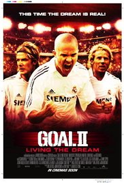 Goal II: Living the Dream (2007) Free Movie