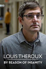 Louis Theroux - By Reason of Insanity Part 1 (2015) Free Movie