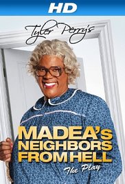 Tyler Perrys Madeas Neighbors From Hell (2014) Free Movie