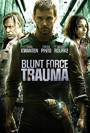 Blunt Force Trauma (2015) Free Movie M4ufree