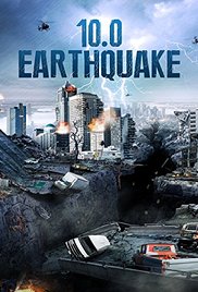 10.0 Earthquake (2014) Free Movie