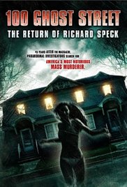 100 Ghost Street: The Return of Richard Speck (2012) Free Movie