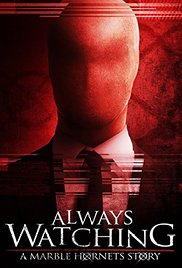 Always Watching: A Marble Hornets Story (2015) Free Movie M4ufree