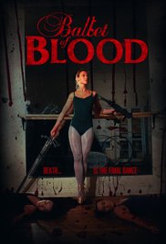 Ballet of Blood (2015) Free Movie