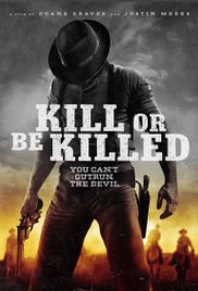 Kill or Be Killed (2015) Free Movie