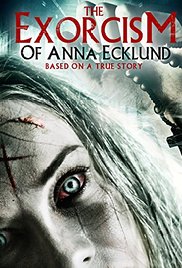 The Exorcism of Anna Ecklund (2016) Free Movie