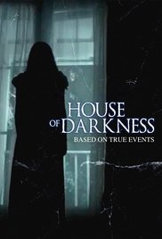 House of Darkness (2016) Free Movie
