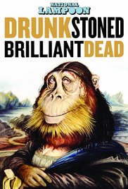 National Lampoon: Drunk Stoned Brilliant Dead (2015) Free Movie