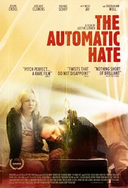 The Automatic Hate (2015) M4uHD Free Movie