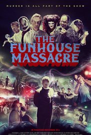 The Funhouse Massacre (2015) Free Movie