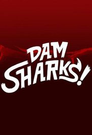 Dam Sharks (TV Movie 2016) Free Movie
