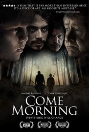 Come Morning (2012) M4uHD Free Movie