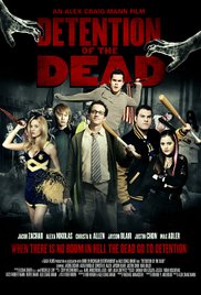Detention of the Dead (2012) Free Movie