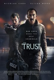 The Trust (2016) Free Movie