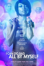 I Can Do Bad All by Myself (2009) Free Movie