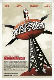 Swearnet: The Movie (2014) Free Movie