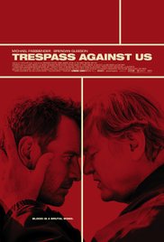 Trespass Against Us (2016) Free Movie