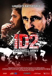 ID2: Shadwell Army (2016) Free Movie