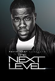 Kevin Hart Presents: The Next Level (2017) Free Tv Series