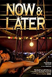 Now & Later (2009) Free Movie
